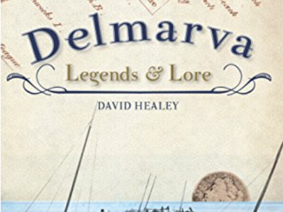 Storytelling from Delmarva Legends & Lore